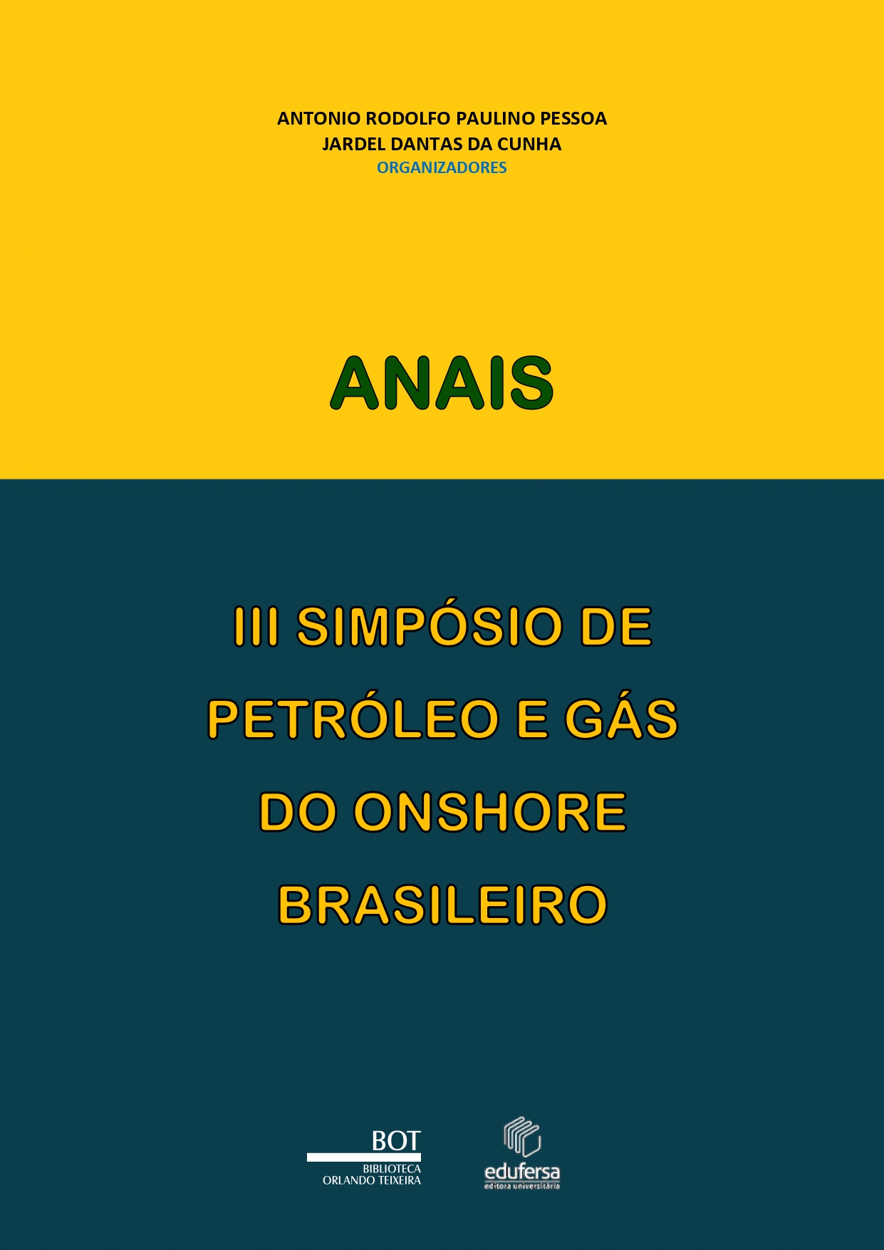 					Visualizar 2025: Anais do III Simpósio de Petróleo e Gás Onshore
				