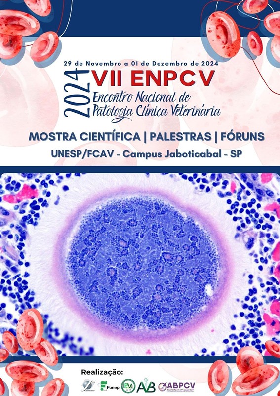 					Visualizar v. 19 n. Suppl.1 (2025): Anais do VII Encontro Nacional de Patologia Clínica Veterinária - 2024
				